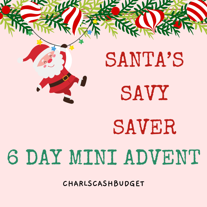 *PRE-ORDER* Santa’s Savy Saver - 6 DAY MINI ADVENT