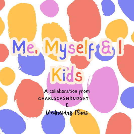 Me, Myself & I Kids