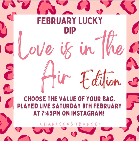 February Lucky Dip - Love is in the Air Edition